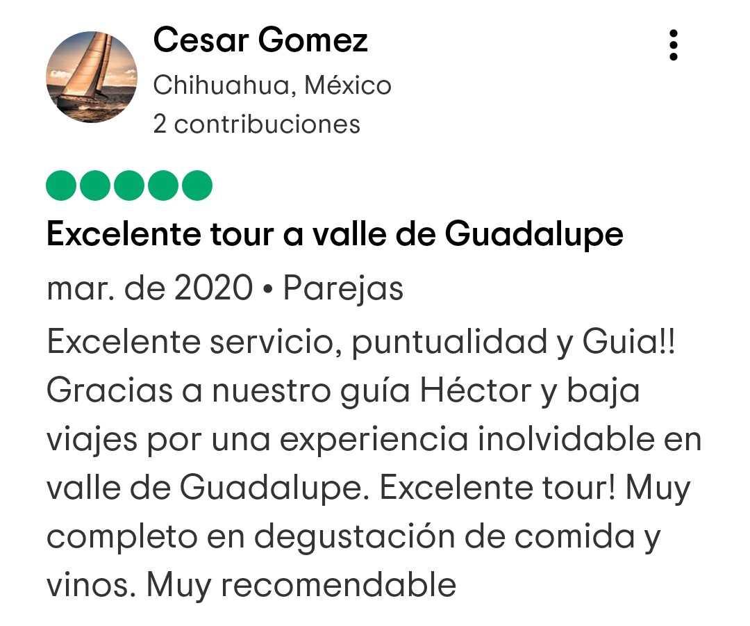 Reseña Tour Valle de Guadalupe, Guia Hector, BajaViajes